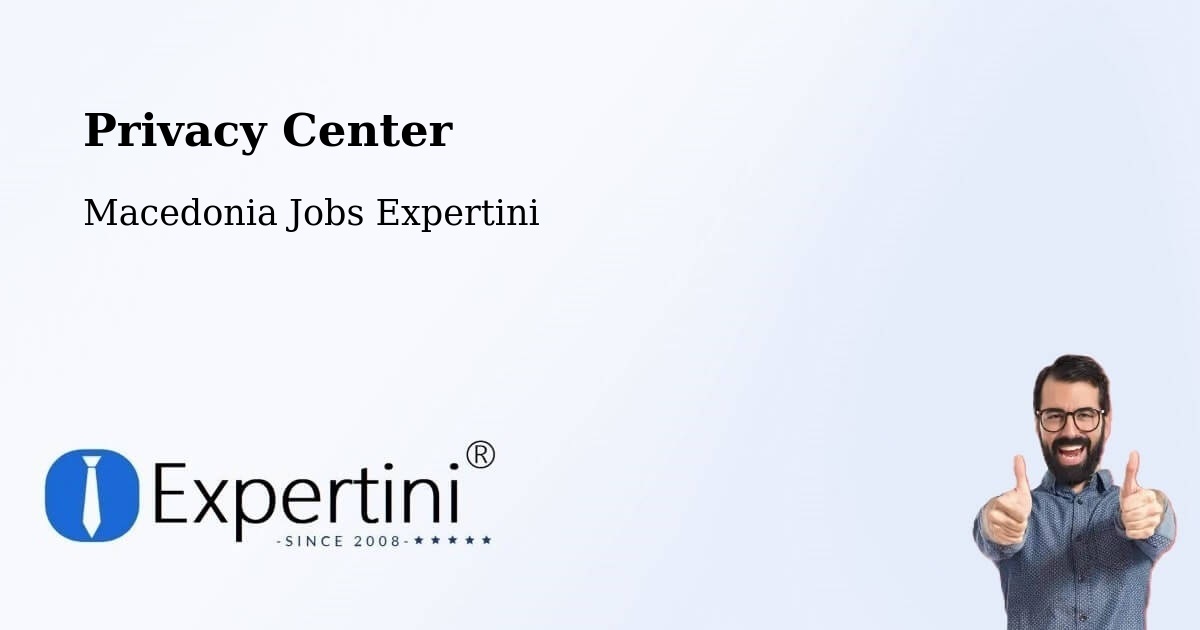 Privacy Policy – Selce - Macedonia Jobs Expertini