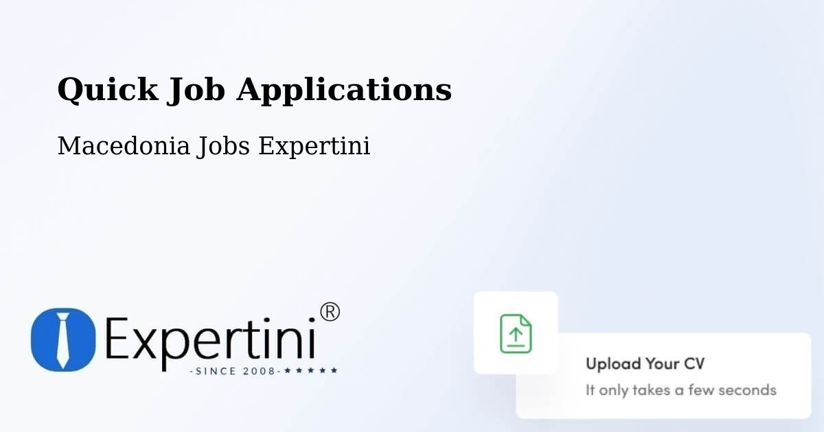 Quick Apply Feature – Selce - Macedonia Jobs Expertini
