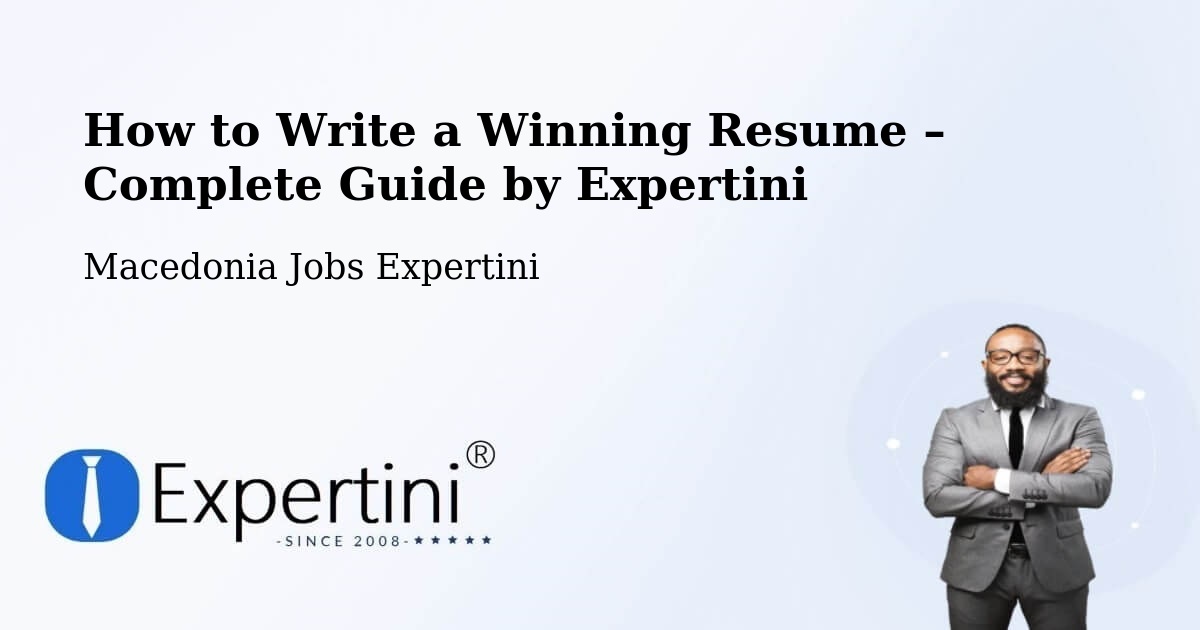 Resume Writing Guide for Job Seekers – Selce - Selce, Macedonia Jobs Expertini